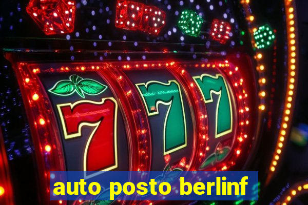 auto posto berlinf